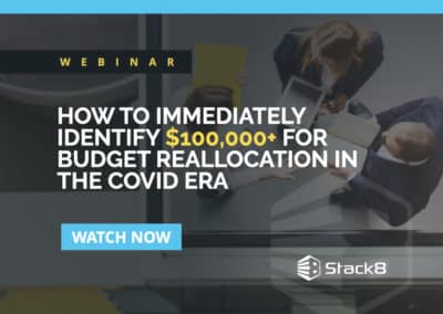 How to immediately identify $100,000+ for budget reallocation in the Covid era.