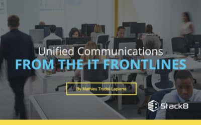 Unified Communications from the IT frontlines