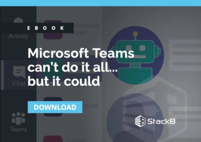 eBook – Microsoft Teams can’t do it all… but it could
