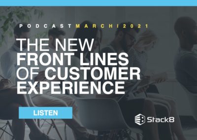 The New Front Lines of Customer Experience